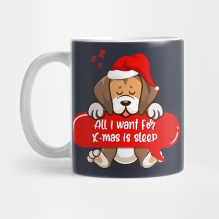 All i want for Christmas is sleep Mug